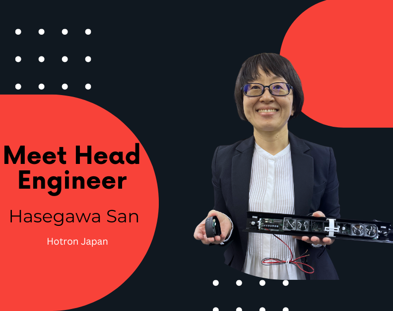 19 Years of Innovation: Hasegawa san on Hotron and the future of engineering